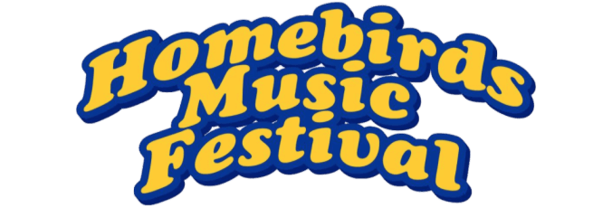 The Homebirds Music Festival